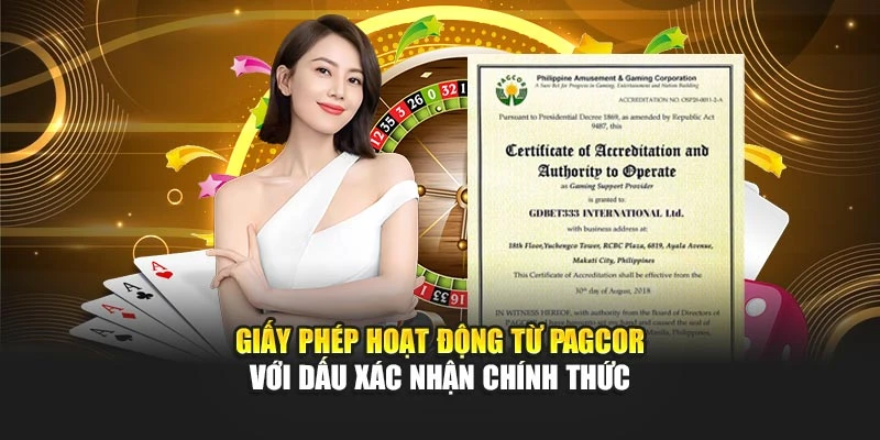 Giấy phép hoạt động từ PAGCOR với dấu xác nhận chính thức